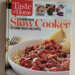 TASTE OF HOME Everyday Slow Cooker & 1 Dish Recipes 2013 Hardcover 340+ Recipes